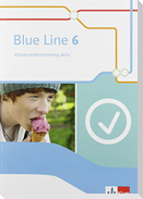 Blue Line 6. Klassenarbeitstraining aktiv mit Mediensammlung Klasse 10