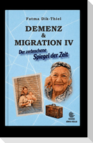 DEMENZ UND MIGRATION 4