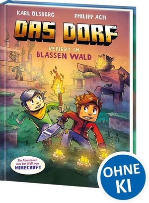 Olsberg, Karl. Das Dorf (Band 9) - Verirrt im blassen Wald - Erkunde den blassen Wald in der Welt von Minecraft! - Gaming Abenteuer für Kinder ab 8 Jahren - Wow! Das will ich lesen. Loewe Verlag GmbH, 2026.