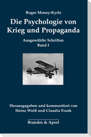 Die Psychologie von Krieg und Propaganda