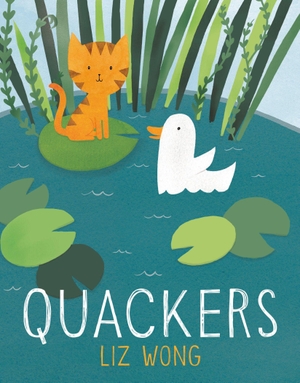 Wong, Liz. Quackers. Random House Children's Books, 2023.