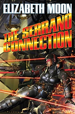 Moon, Elizabeth. The Serrano Connection. Baen, 2008.