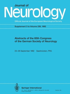 Schimrigk, K.. Abstracts of the 65th congress of the German Society of Neurology. Springer Berlin Heidelberg, 1992.
