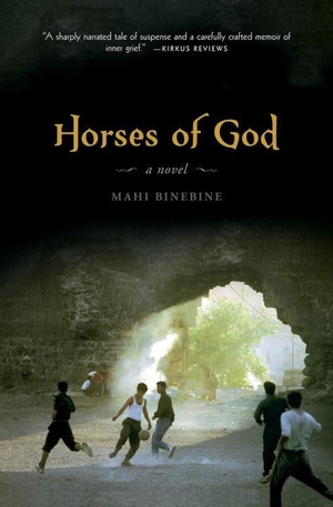 Binebine, Mahi. Horses of God. Tin House Books, 2013.