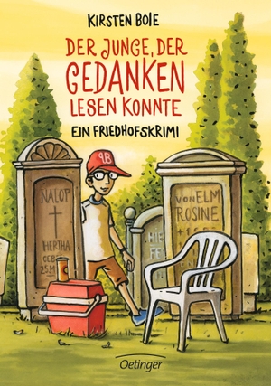 Boie, Kirsten. Der Junge, der Gedanken lesen konnte. Ein Friedhofskrimi. Oetinger, 2012.