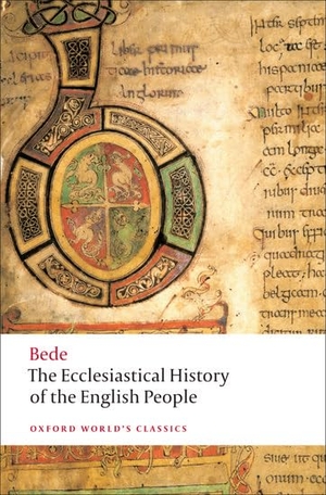 Bede. The Ecclesiastical History of the English People. Oxford University Press, 2008.