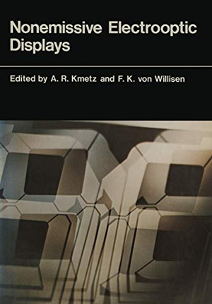 Kmetz, A. (Hrsg.). Nonemissive Electrooptic Displays. Springer US, 2011.