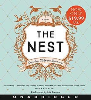 Sweeney, Cynthia D'Aprix. The Nest. HarperCollins, 2017.