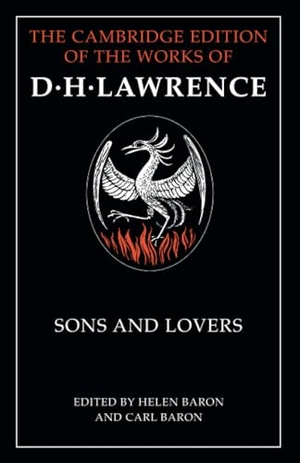 Lawrence, D. H.. Sons and Lovers. Cambridge University Press, 2013.