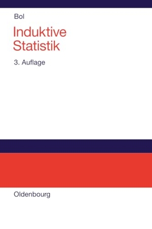 Bol, Georg. Induktive Statistik - Lehr- und Arbeitsbuch. De Gruyter Oldenbourg, 2002.