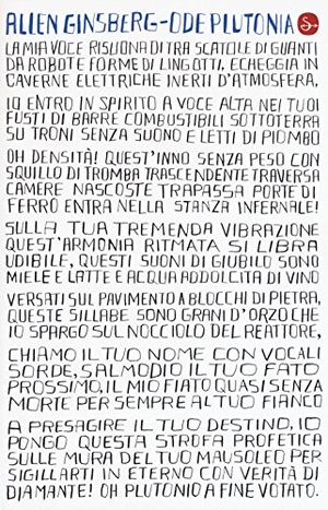 Ginsberg, Allen. Ode plutonia. Poesie 1977-1980. Testo inglese a fronte. , 2017.