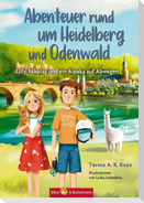 Abenteuer rund um Heidelberg und Odenwald - Lilly, Nikolas und ein Alpaka auf Abwegen