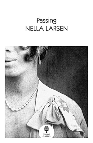 Larsen, Nella. Passing. HarperCollins Publishers, 2022.