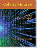 Poème Électronique: pour piano solo