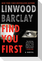Find You First