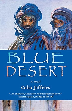 Jeffries, Celia. Blue Desert - A Novel. Rootstock Publishing, 2021.