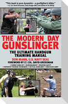 The Modern Day Gunslinger