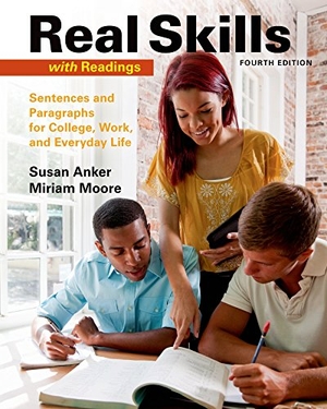 Anker, Susan. Real Skills with Readings - Sentences and Paragraphs for College, Work, and Everyday Life. Bedford Books, 2015.