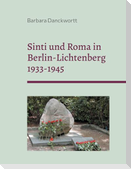Sinti und Roma in Berlin-Lichtenberg 1933-1945