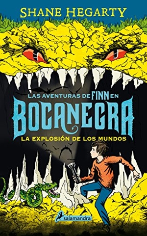 Hegarty, Shane. Bocanegra II : la explosión de los mundos. Publicaciones y Ediciones Salamandra S.A., 2016.