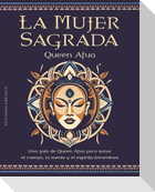Mujer Sagrada, La