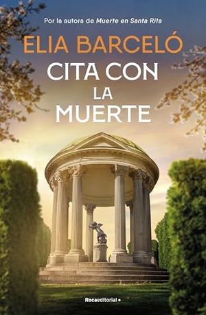 Barceló, Elia. Cita Con La Muerte / An Appointment with Death. Prh Grupo Editorial, 2025.