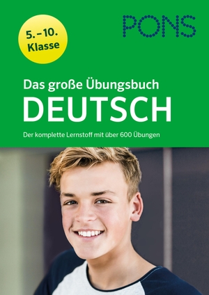 Das große Übungsbuch Deutsch 5.-10. Klasse - Der komplette Lernstoff mit über 600 Übungen. Klett Lerntraining, 2023.