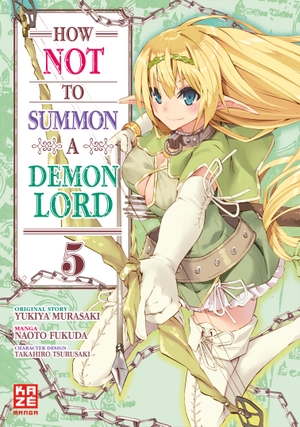 Fukuda, Naoto. How NOT to Summon a Demon Lord - Band 5. Kazé Manga, 2020.