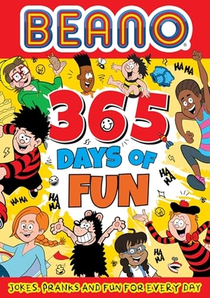 Beano. Beano 365 Days of Fun - Jokes, Pranks & Fun for Every Day. HarperCollins Publishers, 2024.