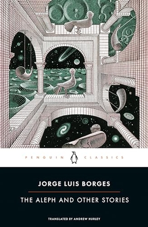 Borges, Jorge Luis. The Aleph and Other Stories. Penguin Publishing Group, 2004.