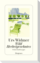 Wild Herbeigesehntes