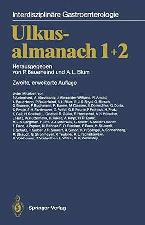 Blum, Andre L. / Peter Bauerfeind (Hrsg.). Ulkusalmanach 1+2. Springer Berlin Heidelberg, 2012.