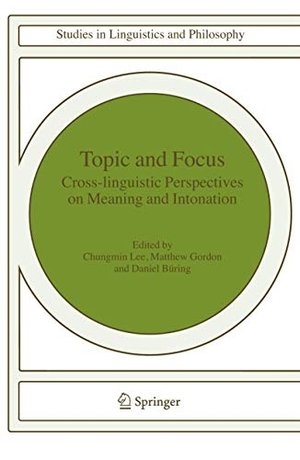 Gordon, Matthew / Chungmin Lee (Hrsg.). Topic and Focus - Cross-Linguistic Perspectives on Meaning and Intonation. Springer Netherlands, 2007.