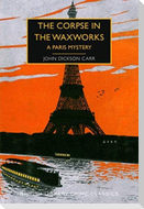 The Corpse in the Waxworks