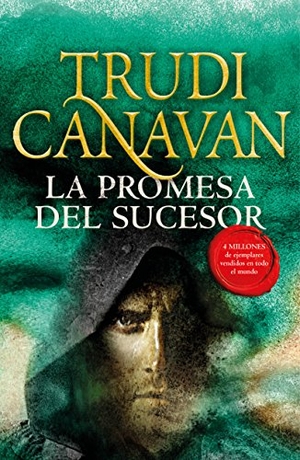Canavan, Trudi. La promesa del sucesor. Plaza & Janés, 2018.