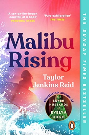 Jenkins Reid, Taylor. Malibu Rising. Random House UK Ltd, 2022.
