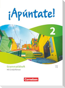 ¡Apúntate! Band 2 - Ausgabe 2024 - Grammatikheft mit Erklärfilmen