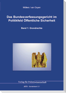 Das Bundesverfassungsgericht im Politikfeld Öffentliche Sicherheit