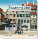 Inszeniertes Glück