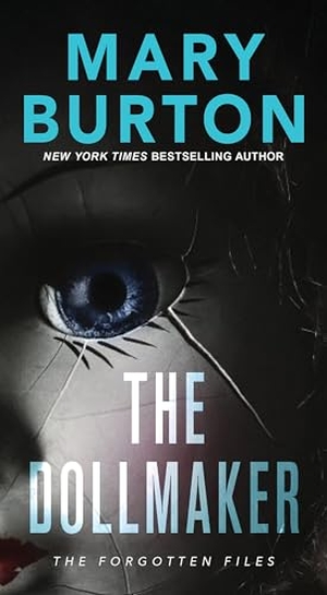 Burton, Mary. The Dollmaker. Kensington Publishing Corporation, 2023.