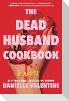The Dead Husband Cookbook