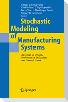 Stochastic Modeling of Manufacturing Systems