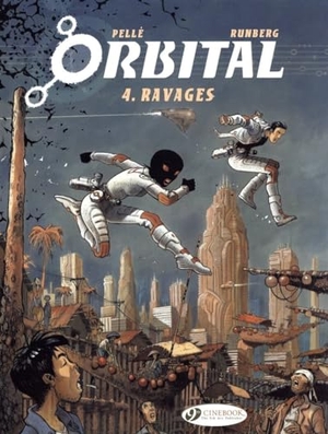 Runberg, Sylvain. Orbital 4 - Ravages. Cinebook Ltd, 2011.