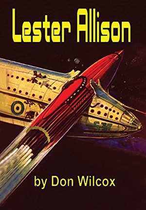 Wilcox, Don. Lester Allison. Lulu Press, 2015.