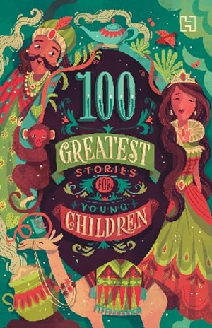 Milne, A A. 100 Greatest Stories for Young Children. Hachette India, 2026.