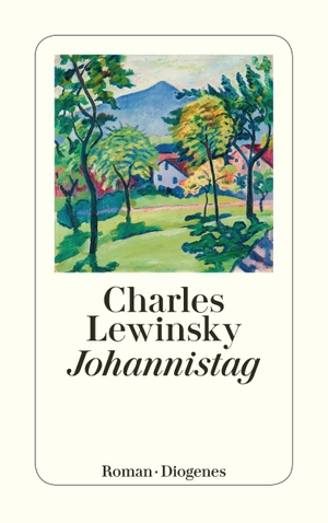 Lewinsky, Charles. Johannistag. Diogenes Verlag AG, 2021.
