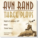 Three Plays: Night of January 16th, Ideal, Think Twice