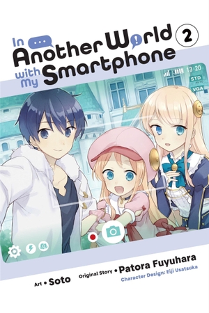 Fuyuhara, Patora. In Another World with My Smartphone, Vol. 2 (Manga). Yen Press, 2021.