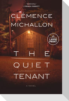 The Quiet Tenant