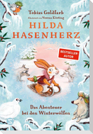 Hilda Hasenherz. Das Abenteuer bei den Winterwölfen